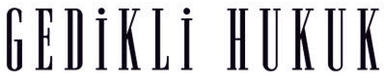 Gedikli Avukatlık Yazı